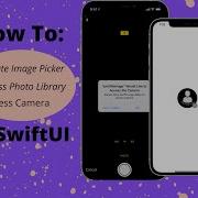 Create An Image Picker Access Camera And Photo Library In SwiftUI NEW 2021