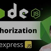 Authorization In NodeJS