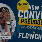 2024 IT CSEC Revision Practice Cxc Csec Convert Pseudocode To Flowchart WHILE REPEAT Loop