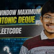 239 Sliding Window Maximum II Monotonic Deque II Leetcode 239