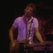 Bruce Springsteen The E Street Band Because The Night Live In Houston 1978