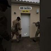 CQB Tactics Open Door Army Military Airsoft Milsimairsoft Army Airsoftshorts