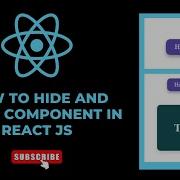 How To Hide And Show Component In React With Button Click React Js Css