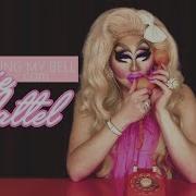 RING MY BELL Com TRIXIE MATTEL LEGENDADO PT BR