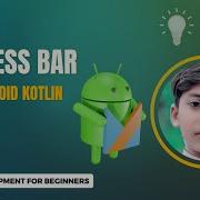 ProgressBar In Android Kotlin