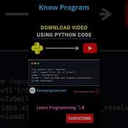 Download Video Using Python Code Shorts Python Knowprogram
