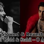 Jeff Redd Ft Stabil O Adam Slowed Reverb