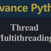 Thread And Multithreading In Python Hindi