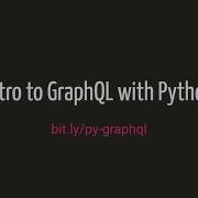Intro To GraphQL With Python