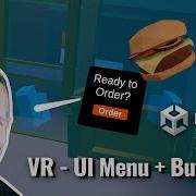 Unity VR XR Interaction Toolkit меню пользовательского интерфейса и взаимодействия