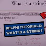 Delphi Coding Tutorials What Is A String Beginner S Guide To Coding