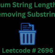 MINIMUM STRING LENGTH AFTER REMOVING SUBSTRINGS LEETCODE 2696 PYTHON SOLUTION