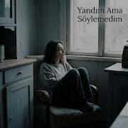 Yandım Ama Söylemedim