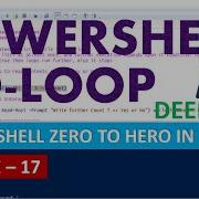 PowerShell Do Loop Deep Dive DoWhileLoop DoUntilLoop EP 17 PowerShell Zero To Hero In Month