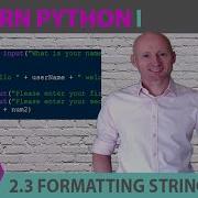 GETTING STARTED WITH PYTHON FORMATTING STRINGS Format Method And Changing Capitalisation