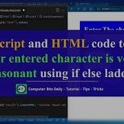 JavaScript And HTML Code To Check Whether Entered Character Is Vowel Or Consonant SWPD 4311603