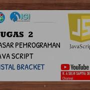 Tugas 2 Dasar Pemrograman Java Script Instal Bracket