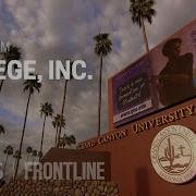 College Inc Full Documentary FRONTLINE