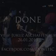 Done Live JuKuz Aschaffenburg HD