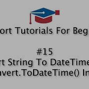 C Tutorials For Beginners 15 Convert String To DateTime Using Convert ToDateTime