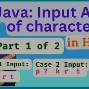 Read Array Input Of Characters In Java Arrays Scanner Part 1 Of 2 Java Coding In Hindi