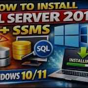 How To Install SQL Server 2019 And SSMS On Windows 10 11