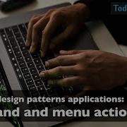 Practical Design Patterns Applications Command And Menu Actions