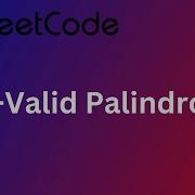 125 Valid Palindrome Leetcode Python بايثون Arabic