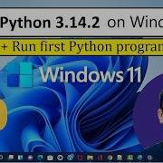 How To Install Python 3 14 2 On Windows 11