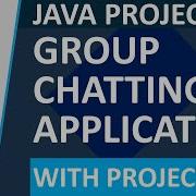 Group Chatting Application Java Project Java Swing Socket Programming