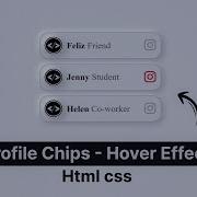 Profile Chips Hover Effect HTML CSS