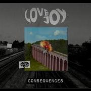 Lovejoy Consequences Official Audio
