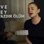 Kar Beyazdır Ölüm Merve Özbey Akustik