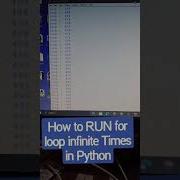 How To RUN For Loop Infinite Times In Python