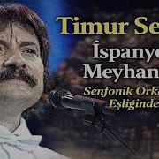 Timur Selçuk İspanyol Meyhanesi Senfonik Orkestra Eşliğinde Muhteşem Yorum