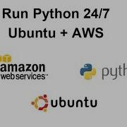 How To Run A Python Script 24 7 For Free Ubuntu Server On AWS
