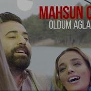MAHSUN ÇELİK Ft CAFER NAZLIBAŞ ÖLDÜM AĞLASAM NE OLUR Official Video