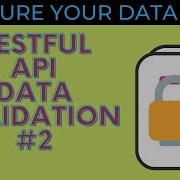 RESTful API Data Validation 2 Yup 2022