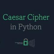 Caesar Cipher Python Example