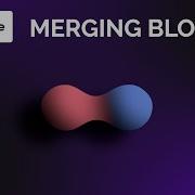 How To Create Merging Liquid Blobs In After Effects Shorts