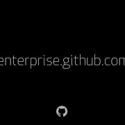 A Look At The New GitHub Enterprise