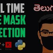 Realtime Face Mask Detection Using Python In Telugu PythonLifetelugu