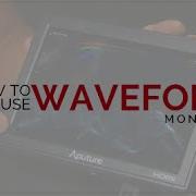 Как использовать WAVEFORM MONITOR за 2 минуты