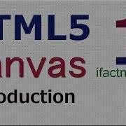 HTML5 Canvas Tutorial Using Internal CSS3 And Javascript 1