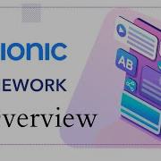 Ionic Tutorial 1 Overview