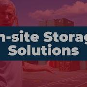 Onsite Storage Solutions