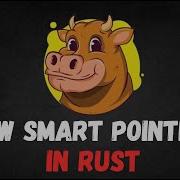 COW Smart Pointer Using RUST Memory Optimizations Clone On Write Increase Performance