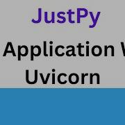 JustPy Tutorial Run App With Uvicorn
