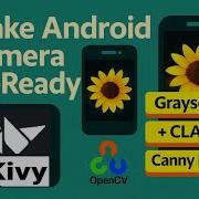 Make Android Camera AI Ready 4 OpenCV Fixes In Pure Python Kivy P4a