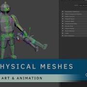 How To Use Character Physics Meshes In CRYENGINE Art Animation